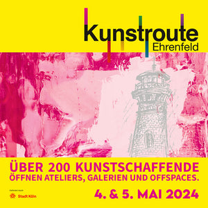 Kunstroute Ehrenfeld am 4. + 5. Mai 2024